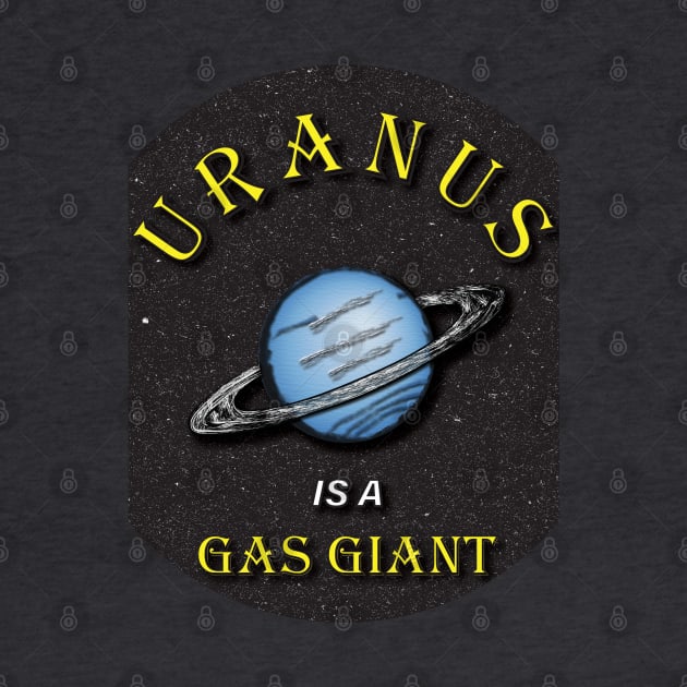 Uranus is a Gas Giant by TRV KVNT